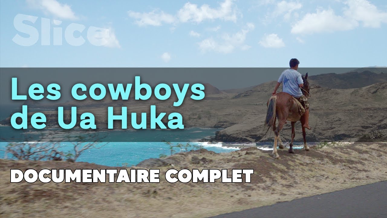 Les Cowboys de Ua Huka | SLICE | Documentaire complet