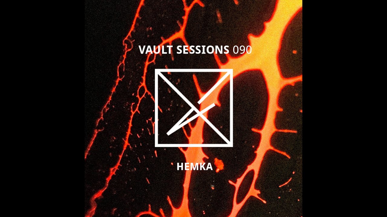 Hemka - Vault Sessions #090