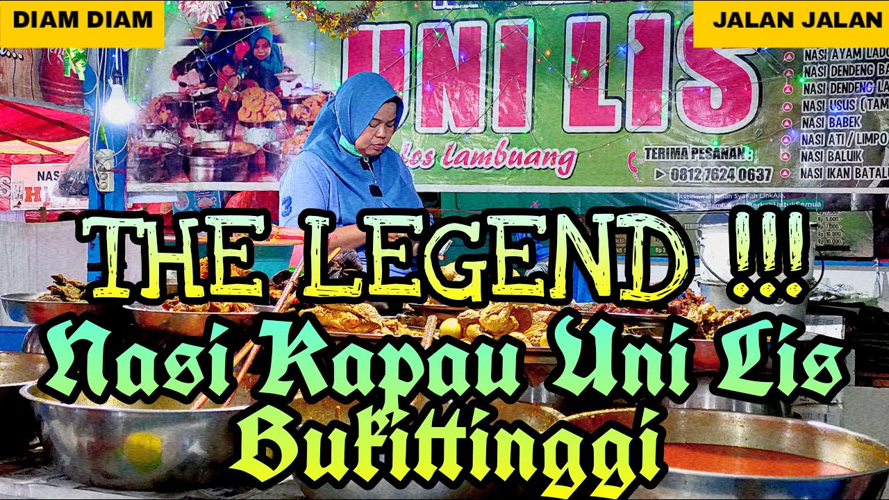 Wisata Kuliner, The Legend !!, Nasi Kapau Uni Lis, Los Lambuang, Bukittinggi, Sumatera Barat