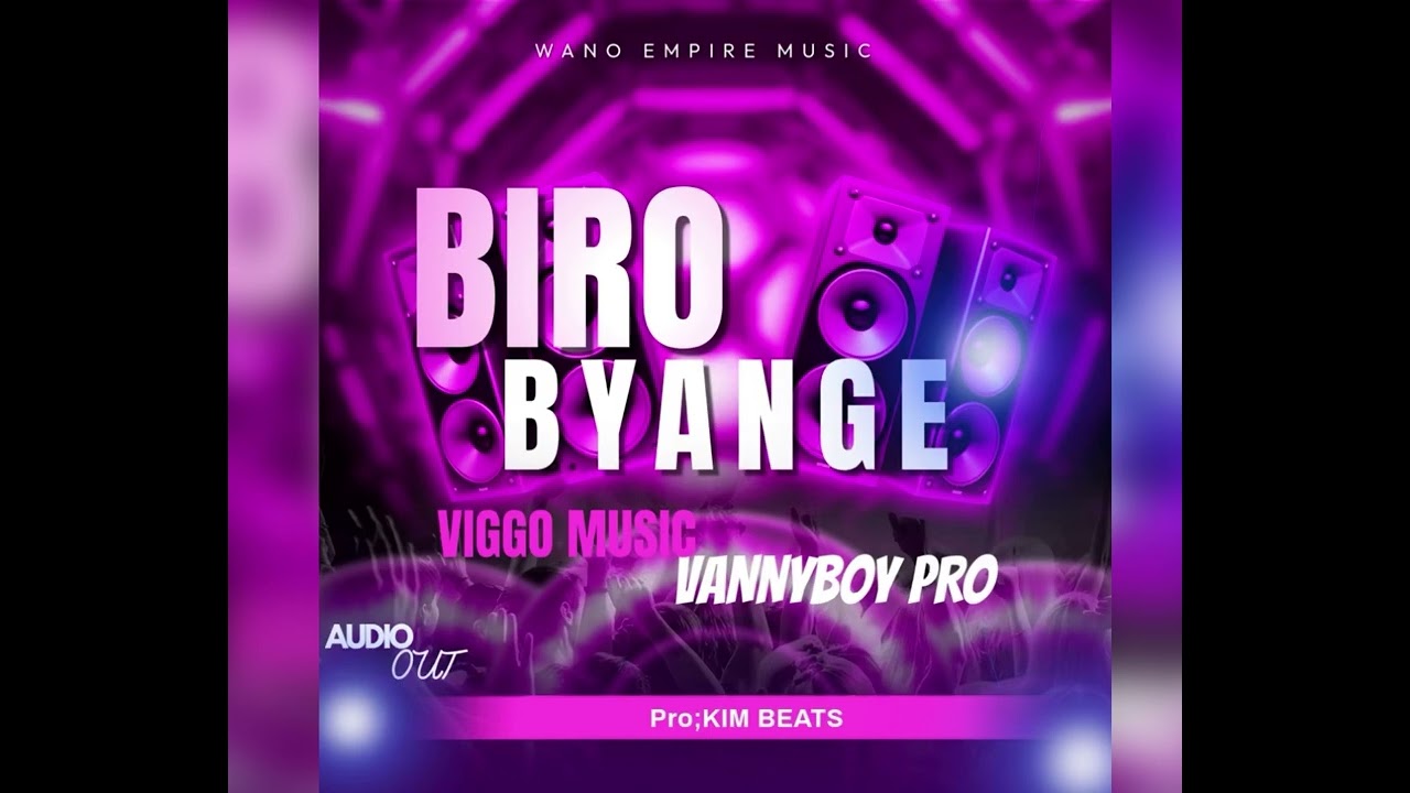 Biro Byange by Vannyboy Promotionz x VIGGO MUSIC 2026 music