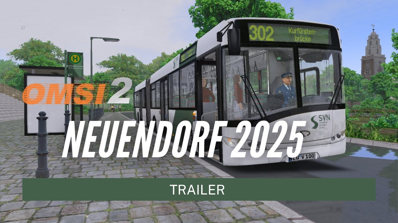 OMSI 2: Neuendorf 2025 - Trailer