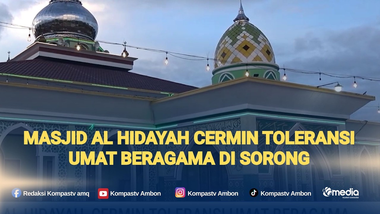Masjid Al Hidayah Cermin Toleransi Umat Beragama di Sorong