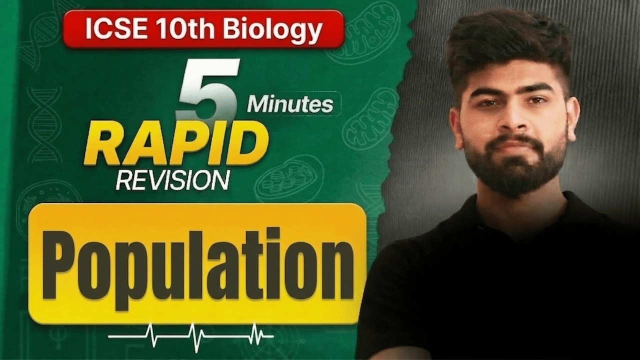 🔥 Population in 5 Minutes | One Shot | ICSE Class 10th Biology | ICSE 2026