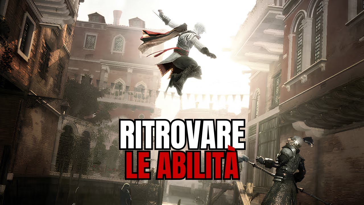 Dove non ero rimasto - Assassin's Creed II