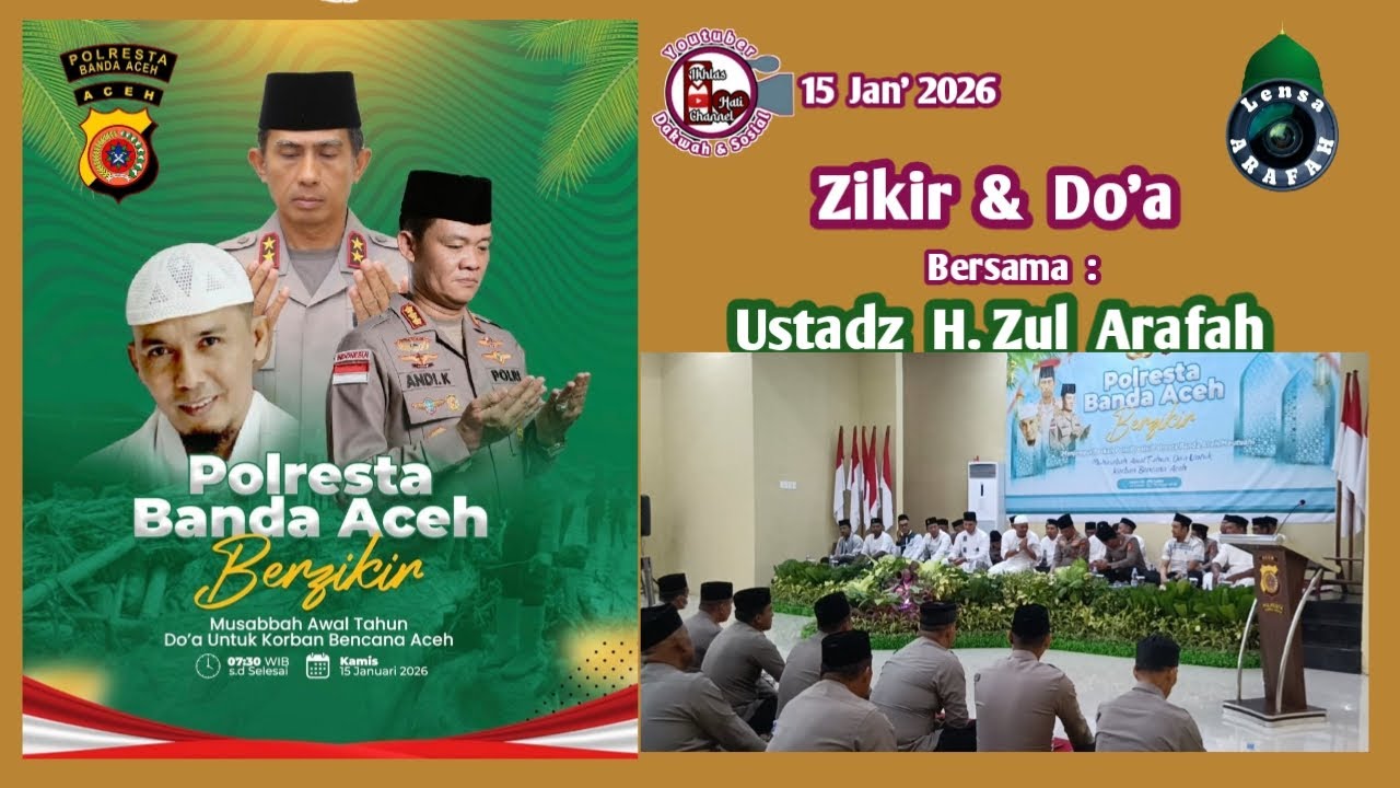 Zikir dan Do'a Bersama Ustadz H. Zul Arafah di Polresta Banda Aceh.