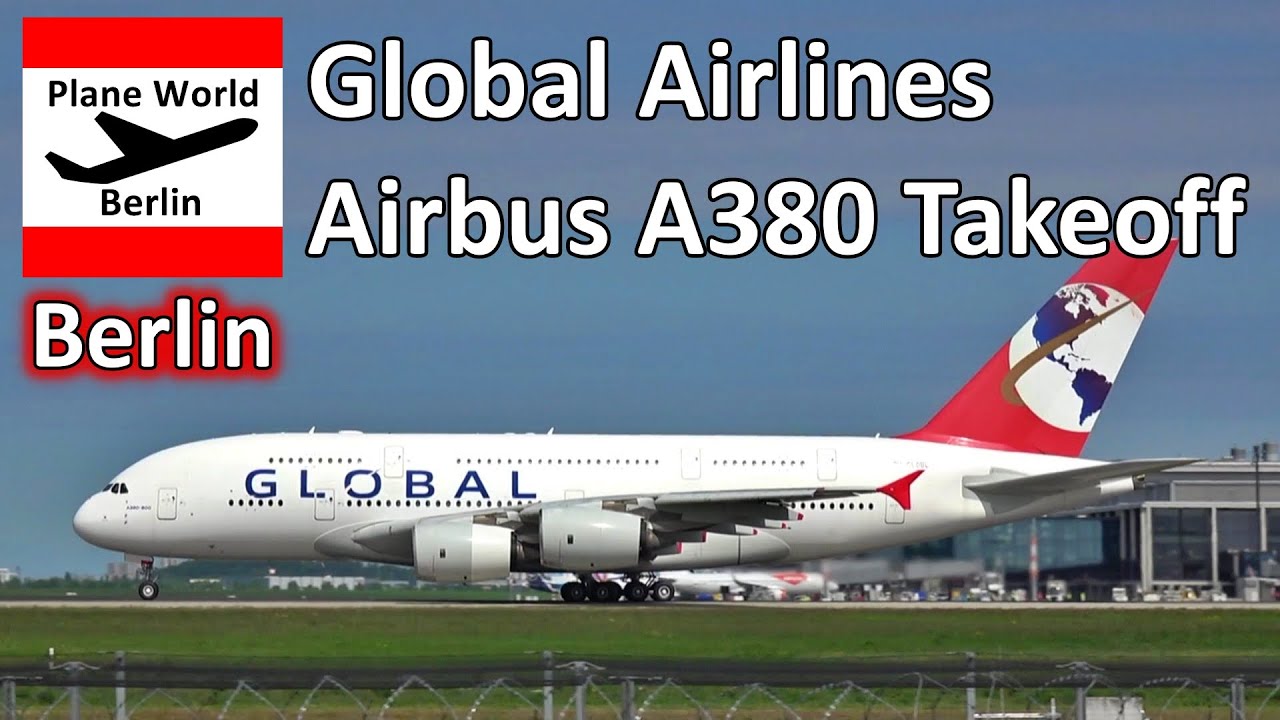 Global Airlines Airbus A380 takeoff from Berlin Brandenburg Airport *9H-GLOBL*