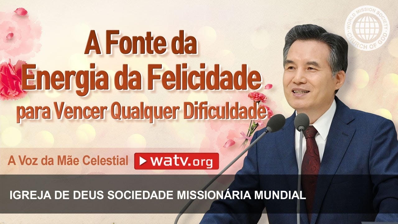 A Voz da M&atilde;e Celestial | Deus M&atilde;e