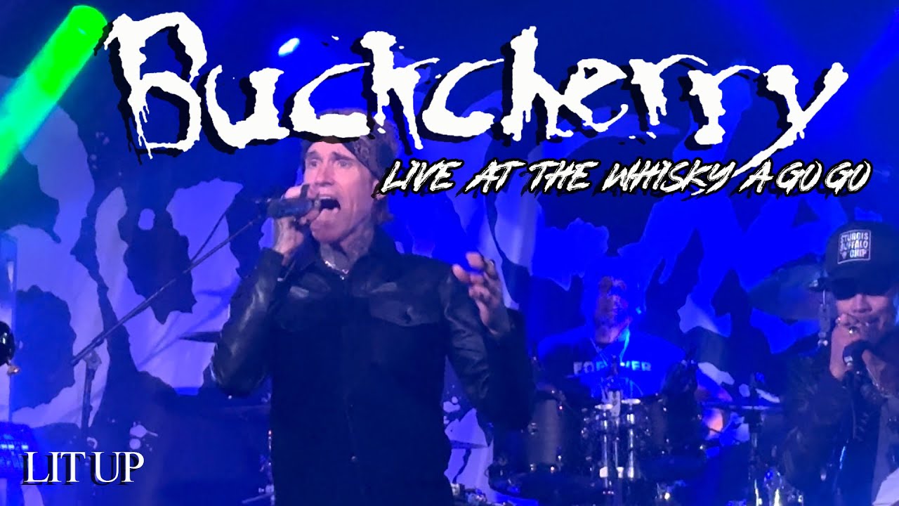 Buckcherry - Lit Up (Live at The Whiskey) 9/22/25