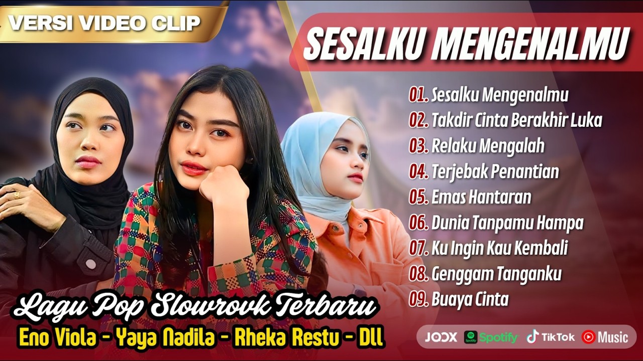 SESALKU MENGENALMU - Eno Viola | TAKDIR CINTA BERAKHIR LUKA | RELAKU MENGALAH || POP MELAYU TERBARU