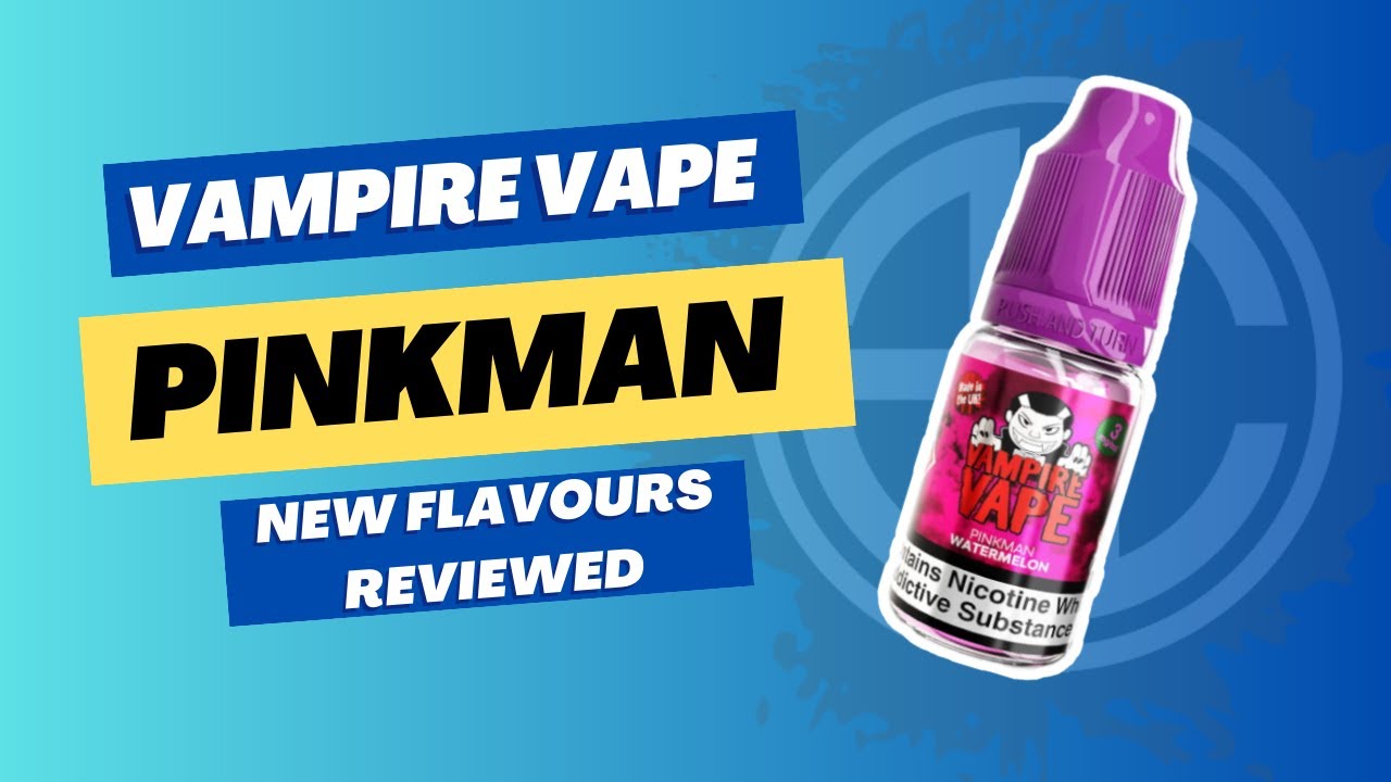 Vampire Vape Pinkman Flavours Review: Are the New Blends Worth Trying?