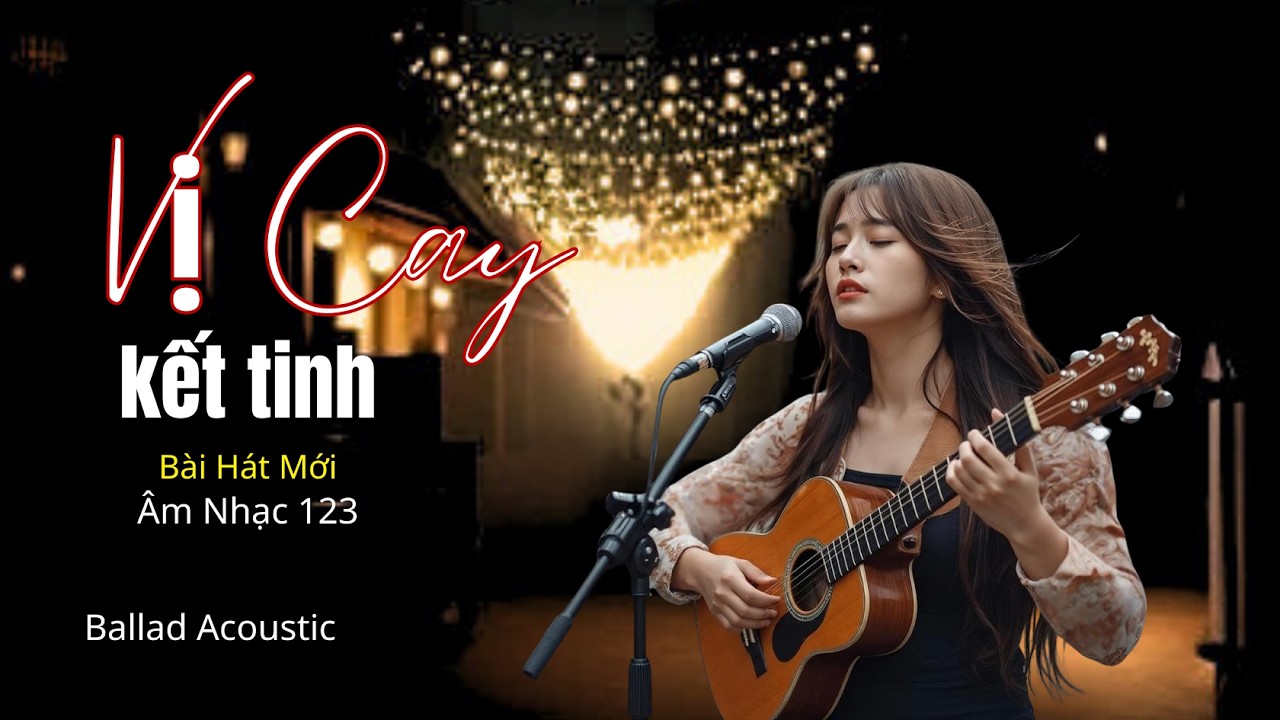 Vị Cay Kết Tinh!!! Bài Hát Mới.