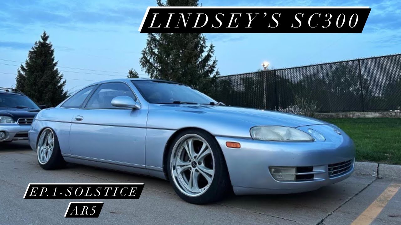 LINDSEY'S SC300 | EP.1 - SOLSTICE AR5