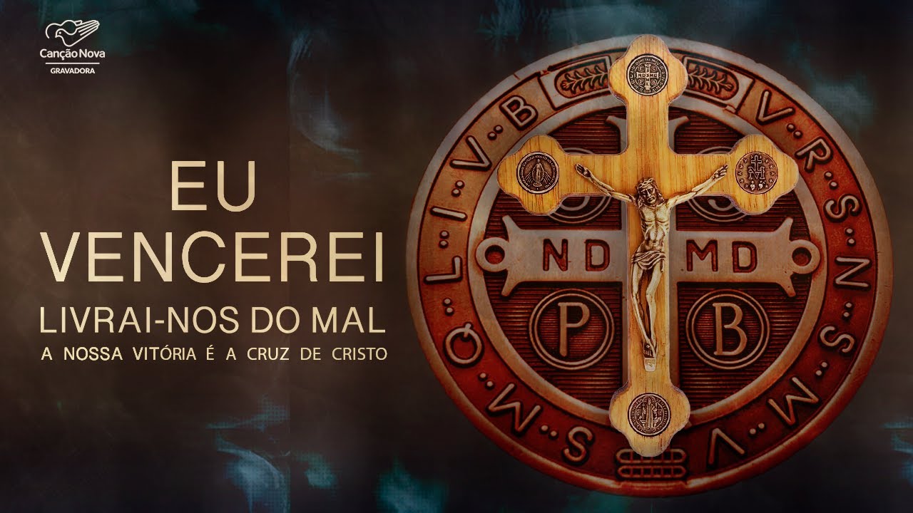Eu Vencerei | Oracional Livrai-nos do Mal