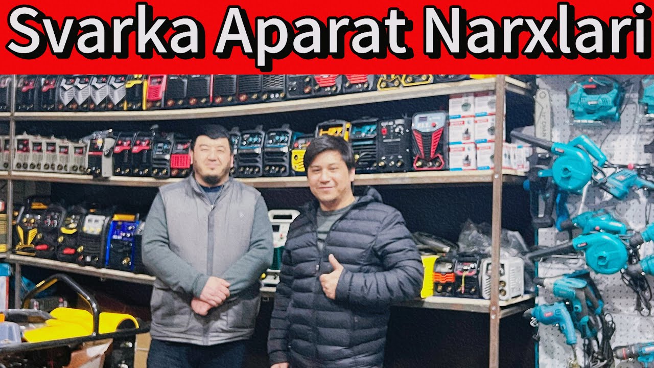 Svarka Apparat Narxlari  2025