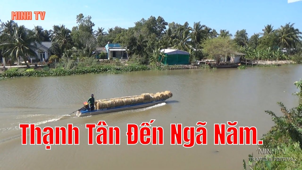 Thạnh Tân Thạnh Trị Đến Thị Xã Ngã Năm Tỉnh Sóc Trăng Trên Tuyến Quốc Lộ 61B,