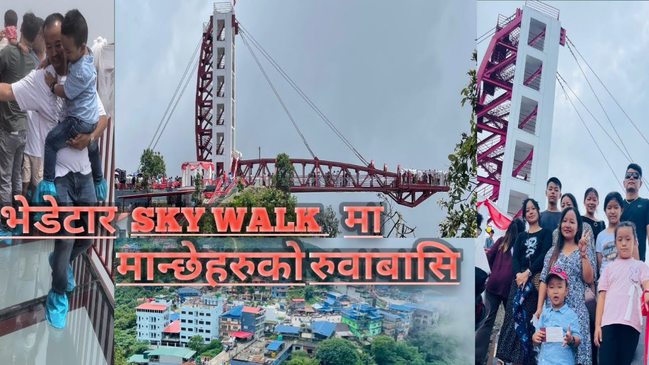 Sky Walk Bhedetar / Tourism Place / स्काइ वाक मा मान्छेहरुको रुवाबासि / Exploring Galss sky Walk