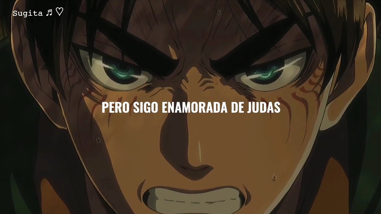 Eren con Judas Ufff 🛐🛐🥴🥴〔JUDAS LADY GAGA〕