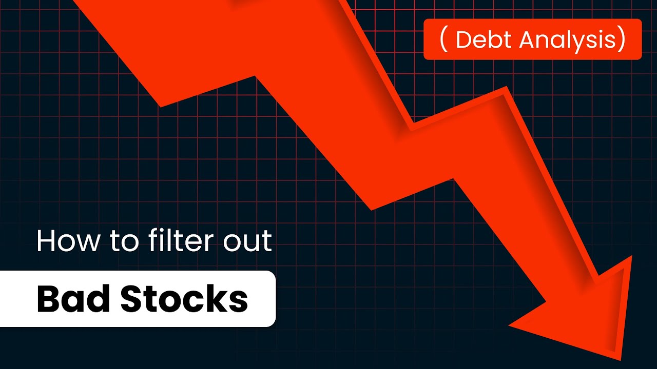 How to do Debt Analysis of a Company? | Filter out Bad Companies | Finlight