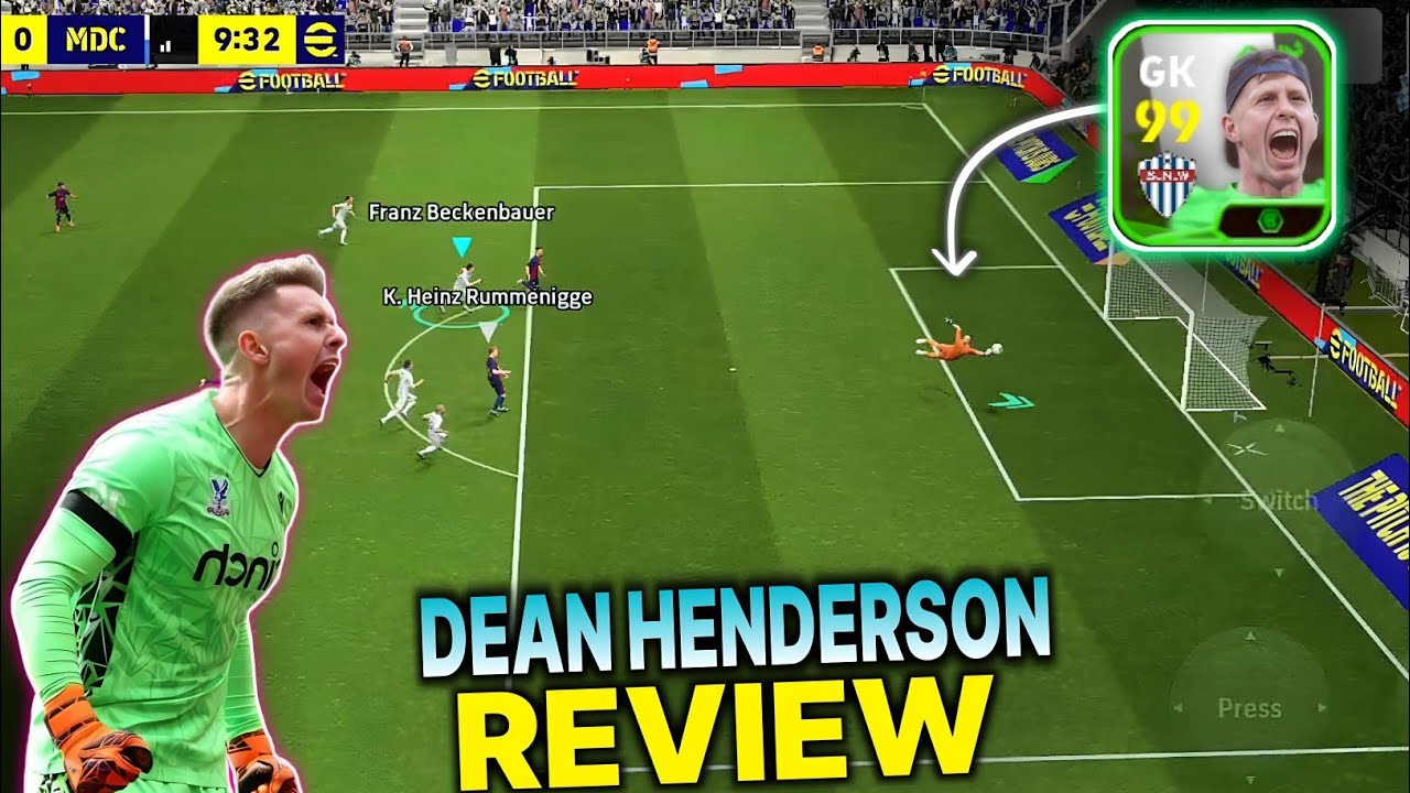 POTW Dean Henderson 99 BOOSTER GOALKEEPER GAMEPLAY REVIEW | EFOOTBALL 2025 MOBILE | BEST GK