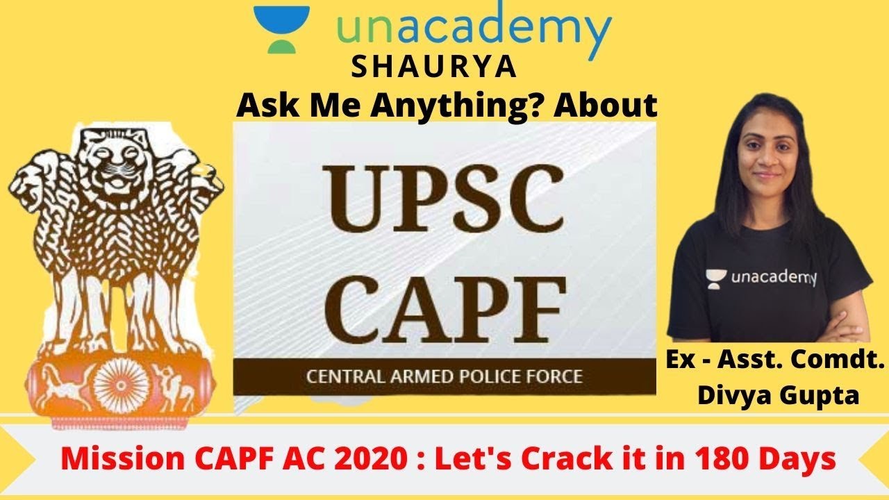 Ask Me Anything | Why Join CAPF AC? | Unacademy Shaurya