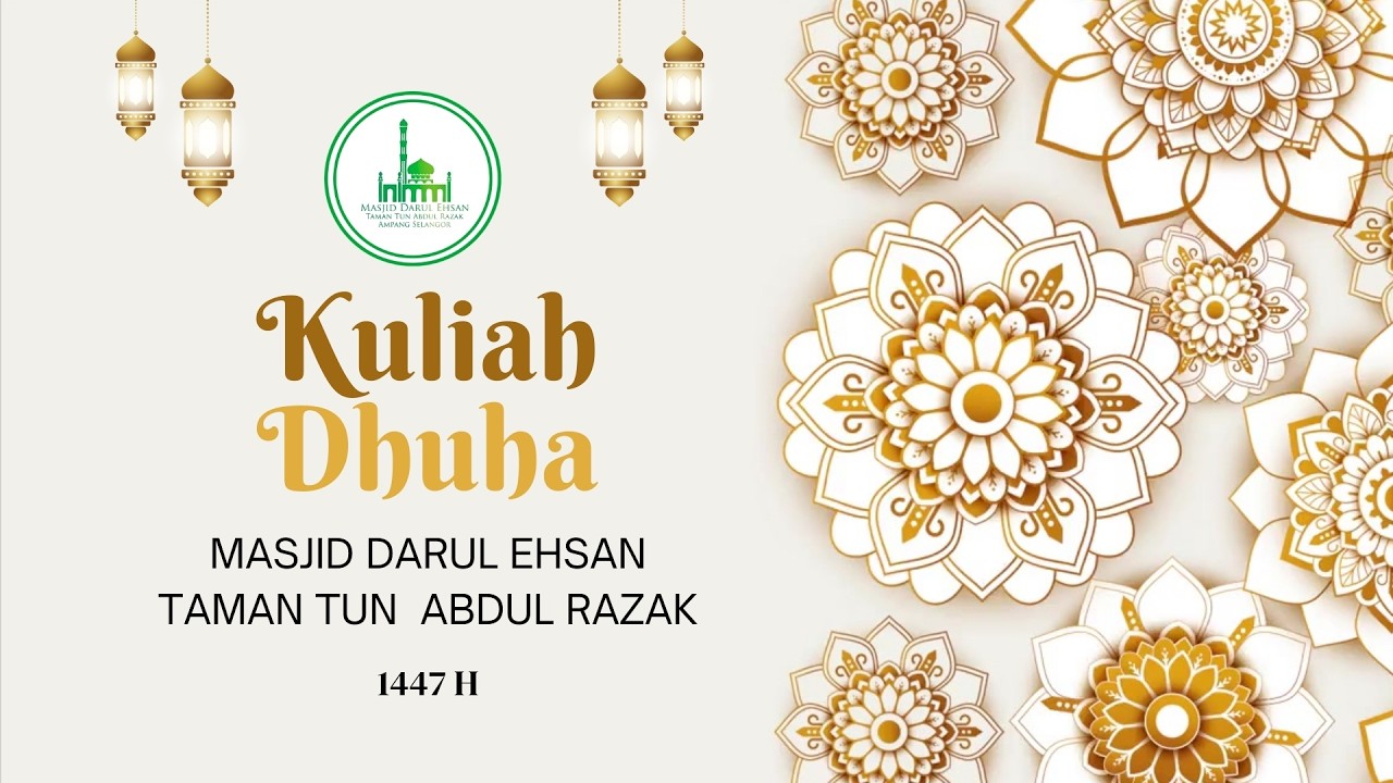 KULIAH DHUHA 9 MAC 2026