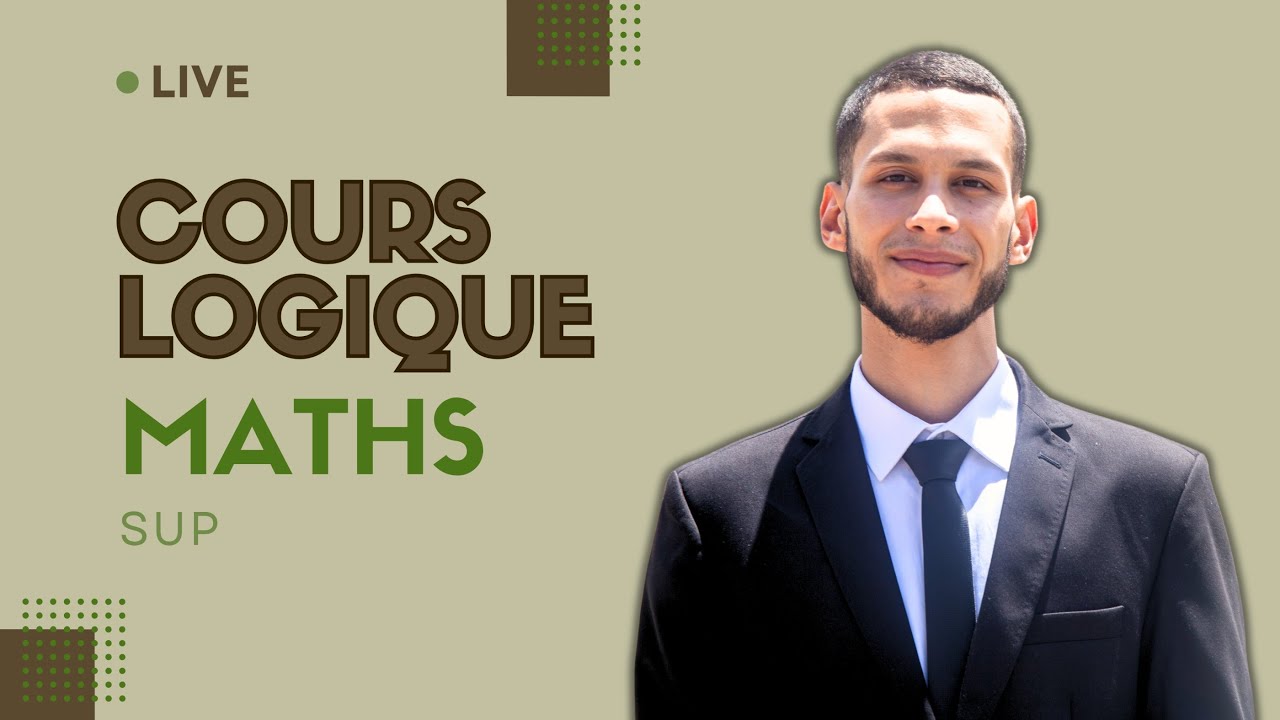 Cours Logique Maths Sup  Prépa MPSI/PCSI/TSI