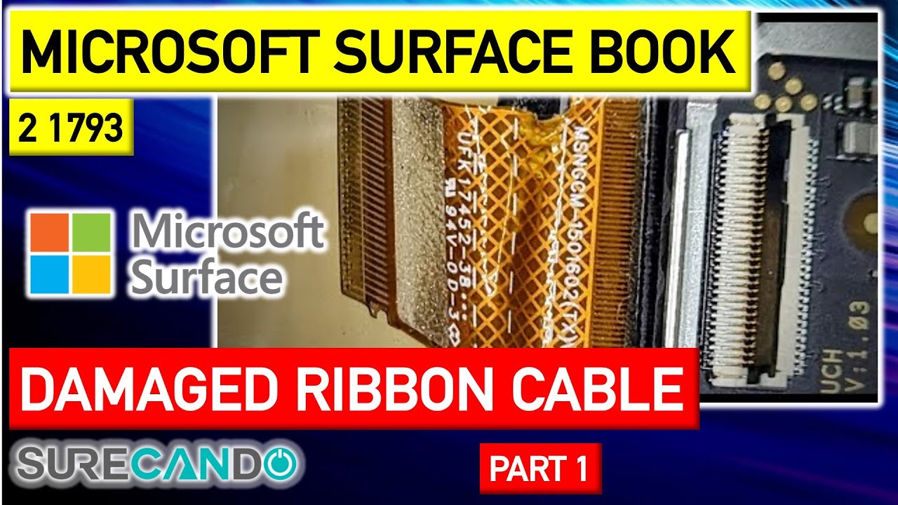 Damaged Ribbon Cable of LCD Touch Screen Repair Attempt Part 1. Microsoft Surface Book 2