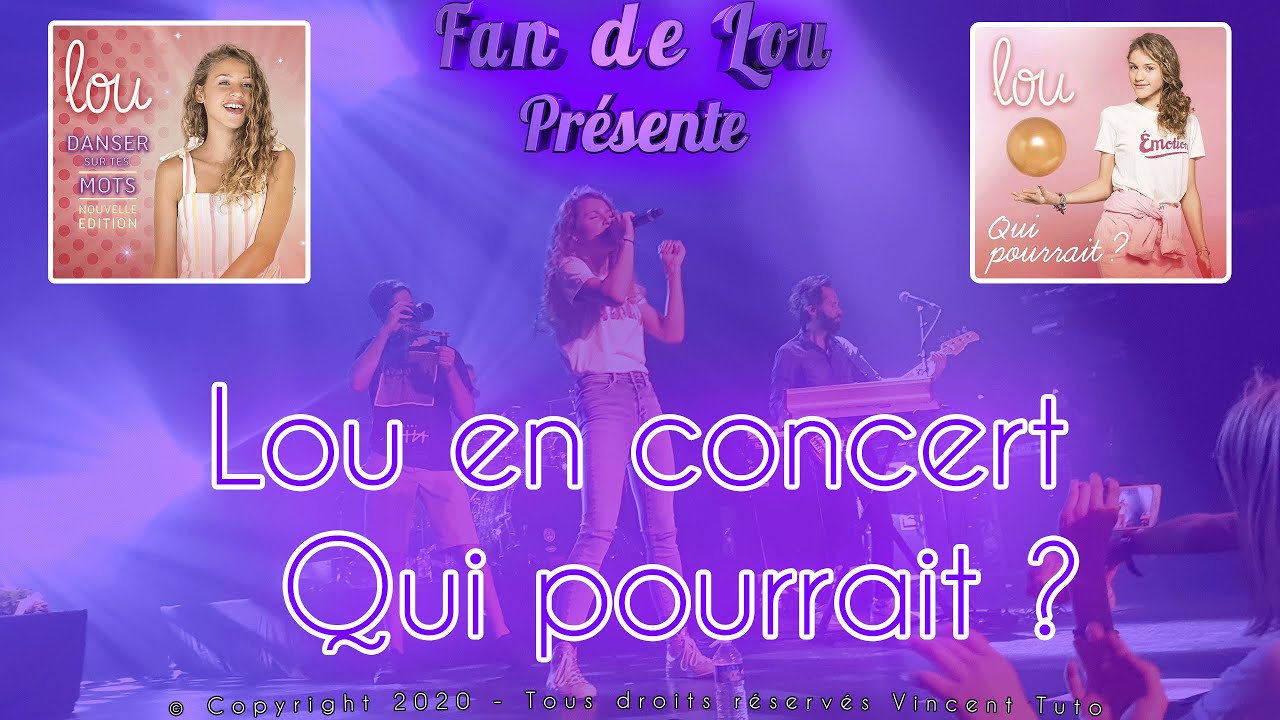 ♫ Lou en concert / Qui pourrait ? ♫ (Casino de Paris)