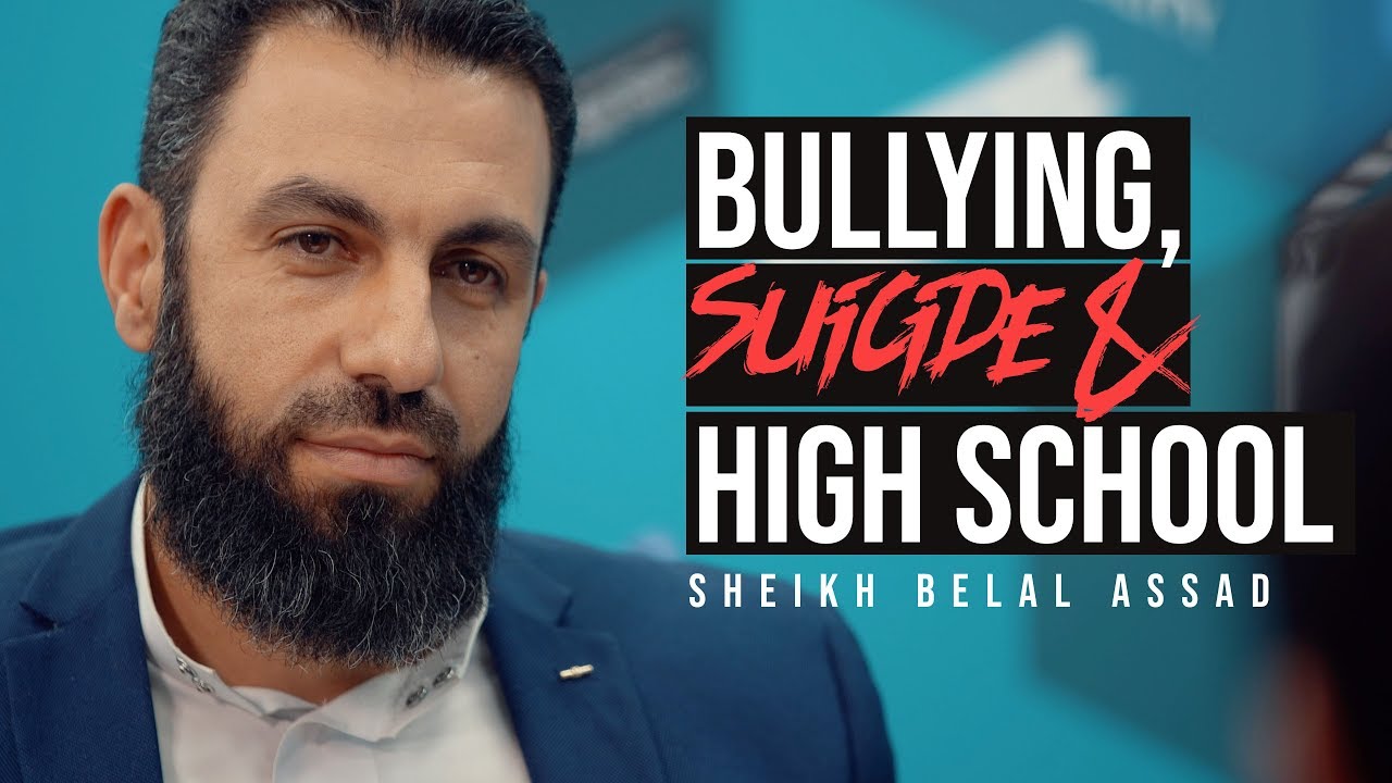 Bullying, Suicide and High School with Belal Assad