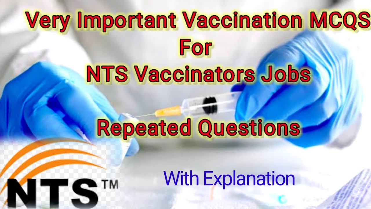 MCQS About Vaccination || NTS Vaccinators TEST || Vaccinators Past Paper