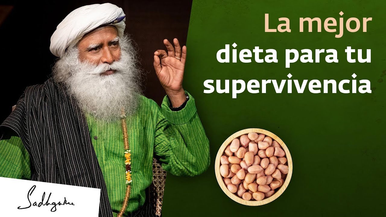 La mejor dieta de supervivencia - El super alimento yoguico | Sadhguru