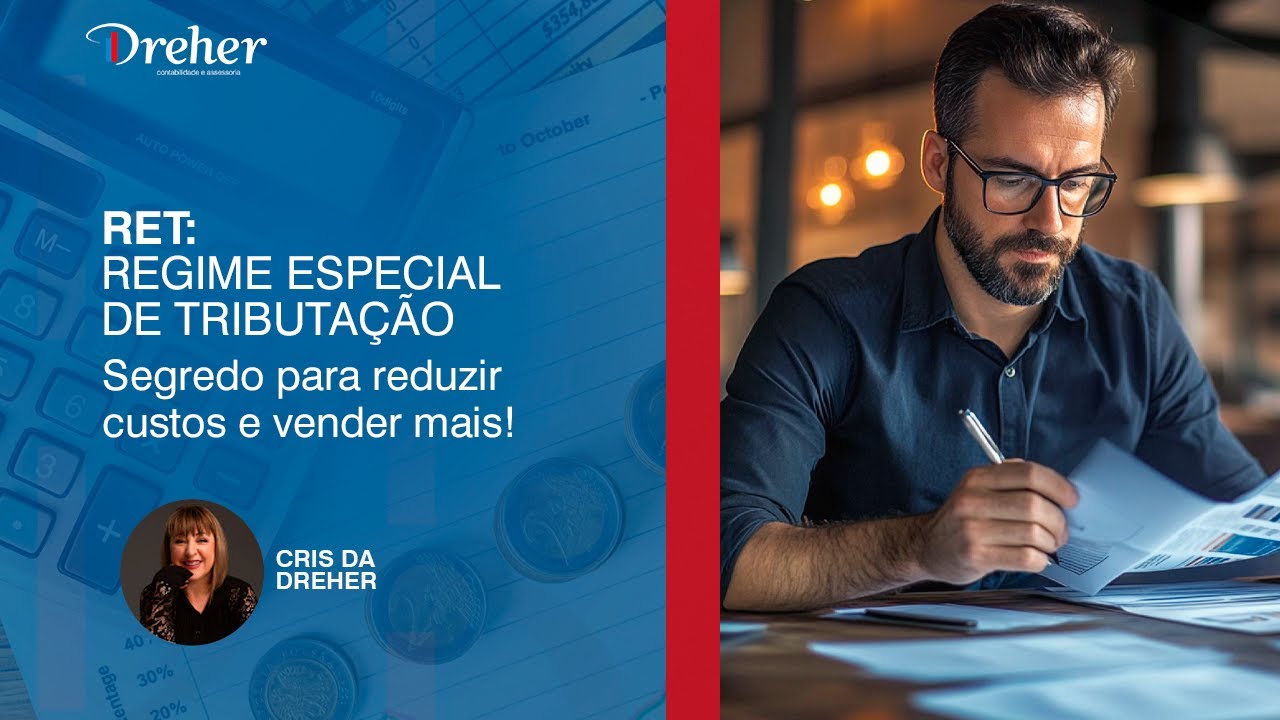 RET - REGIME ESPECIAL DE TRIBUTAÇÃO - segredo para reduzir custos e vender mais!📈