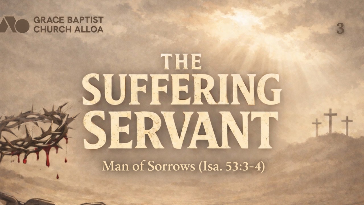 The Suffering Servant: Man of Sorrows (Isaiah 53:3-4) | Gevi Margate
