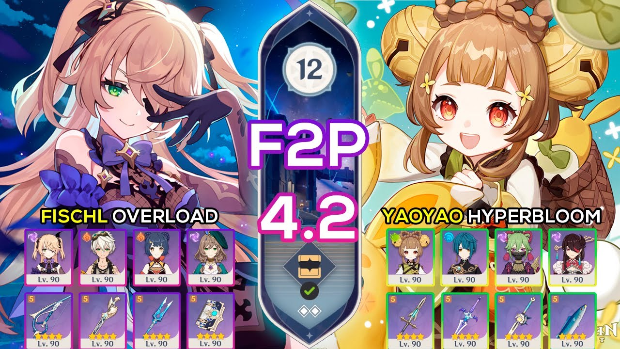 [F2P] Yaoyao Hyperbloom & Fischl Overload I Spiral Abyss 4.2 Floor 12 9 stars I Genshin Impact