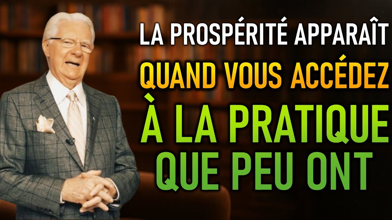 La Connaissance La Plus Cachée Sur La Prospérité – Cachée par 1% des gens (Bob Proctor)