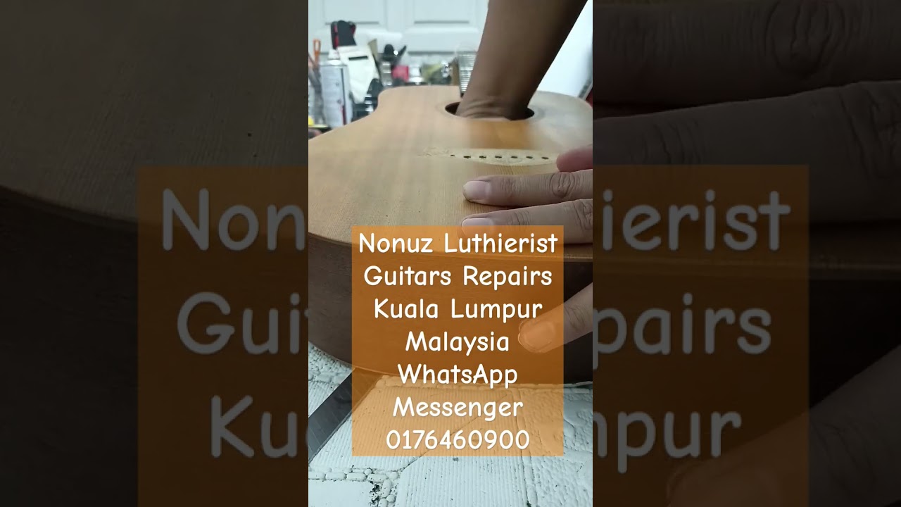 Nonuz Luthierist Guitars Repairs Kuala Lumpur Malaysia WhatsApp 0176460900 #guitar #luthier