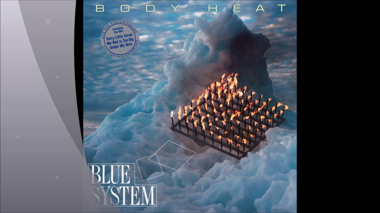 Blue System - Body Heat