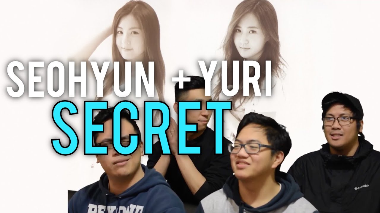 SEOHYUN x YURI | SECRET MV Reaction (that pantene tho.) [4LadsReact]