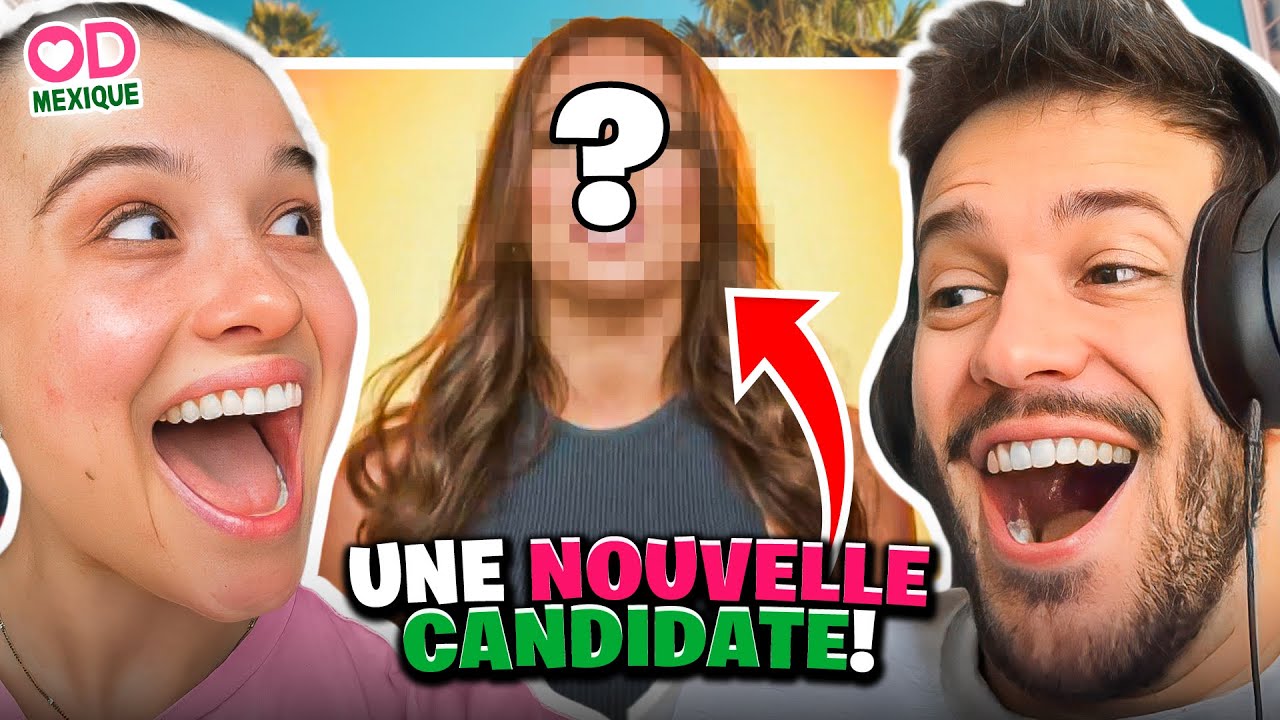 ENFIN on VOIT les NOUVEAUX candidats｜ OD MEXIQUE