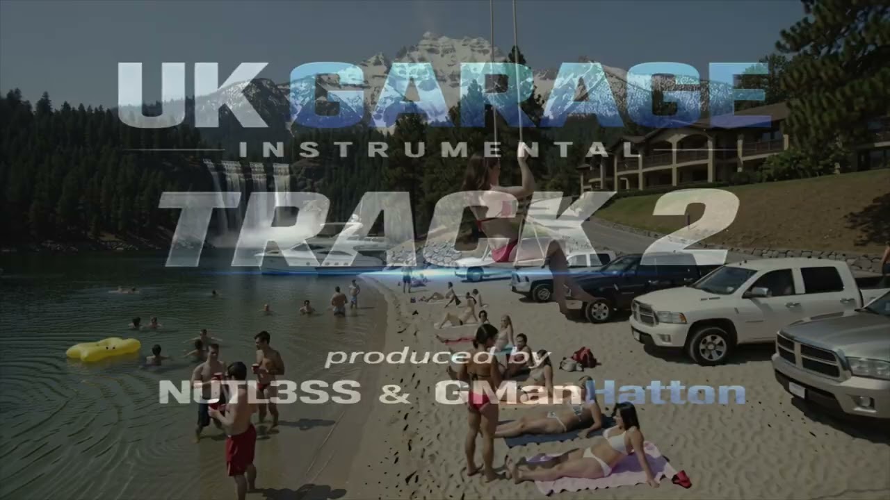UK Garage Instrumental &ndash; (Track 2) | NUTL3SS & GManHatton