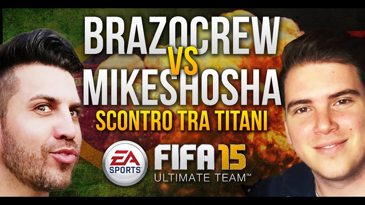 FIFA 15 | BRAZO vs MIKESHOWSHA - Scontro tra Titani