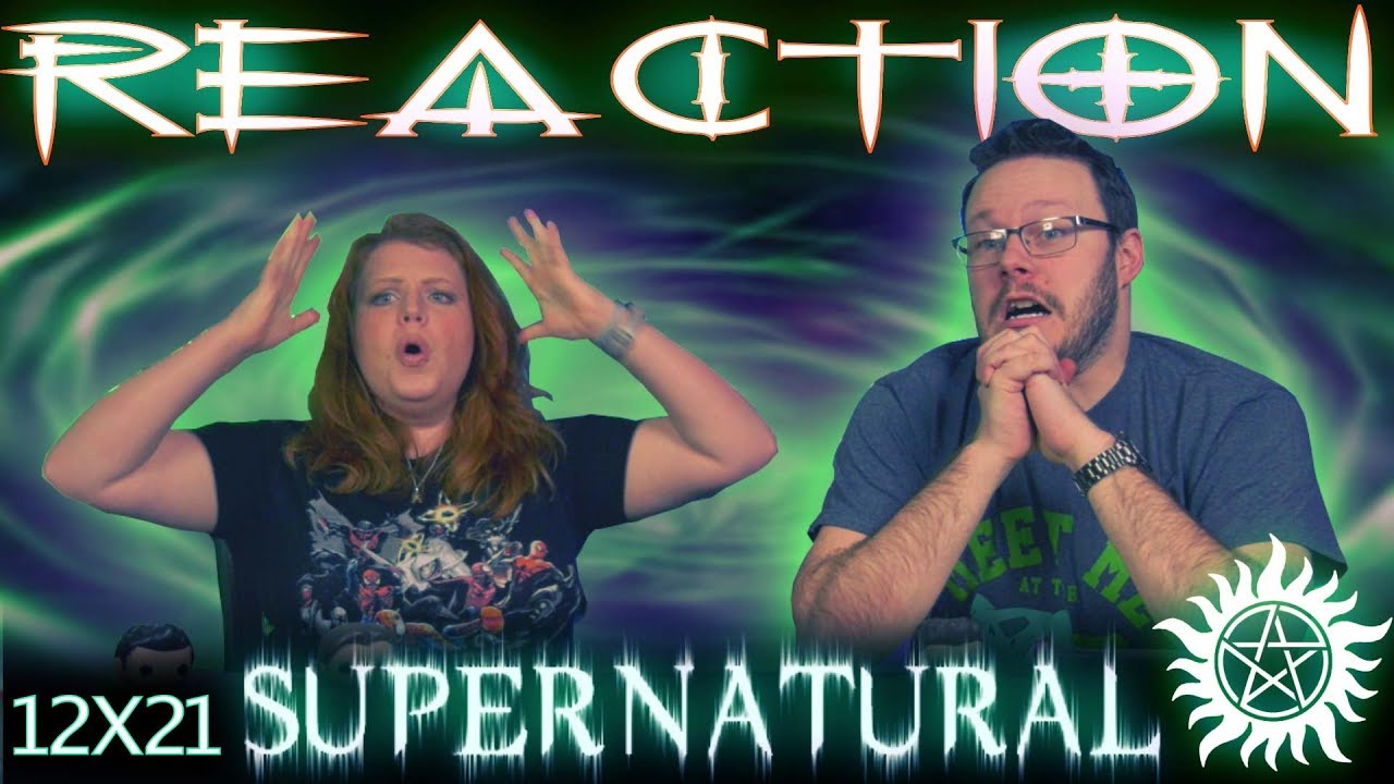 Supernatural 12x21 REACTION!! 