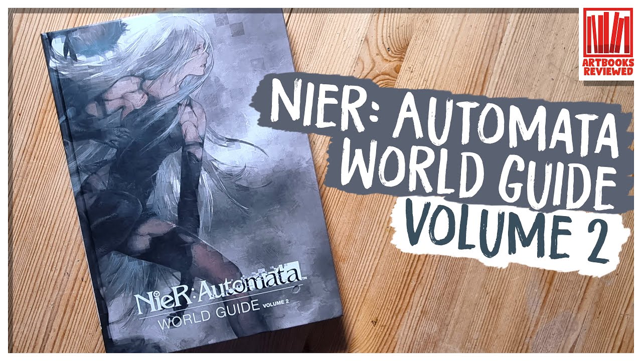 Nier: Automata World Guide Volume 2 #nierautomata #nier
