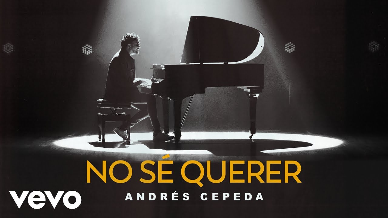 Andr&eacute;s Cepeda - No S&eacute; Querer (Video Oficial)
