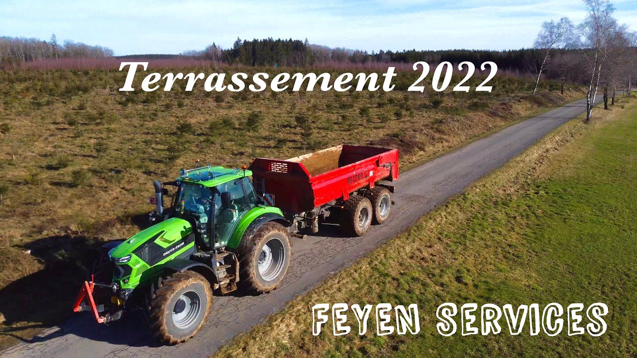 Terrassement 2022: Deutz-Fahr Série 7 de l'ETA FEYEN Services en action.
