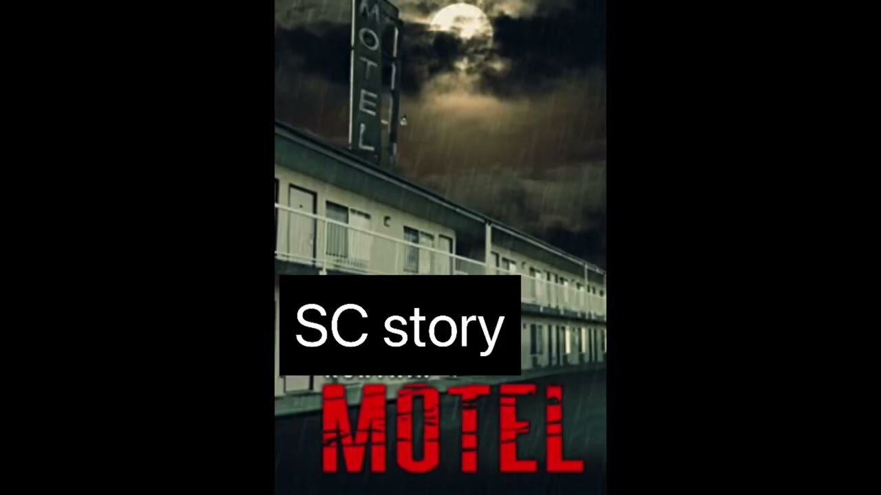 SC Motel Story