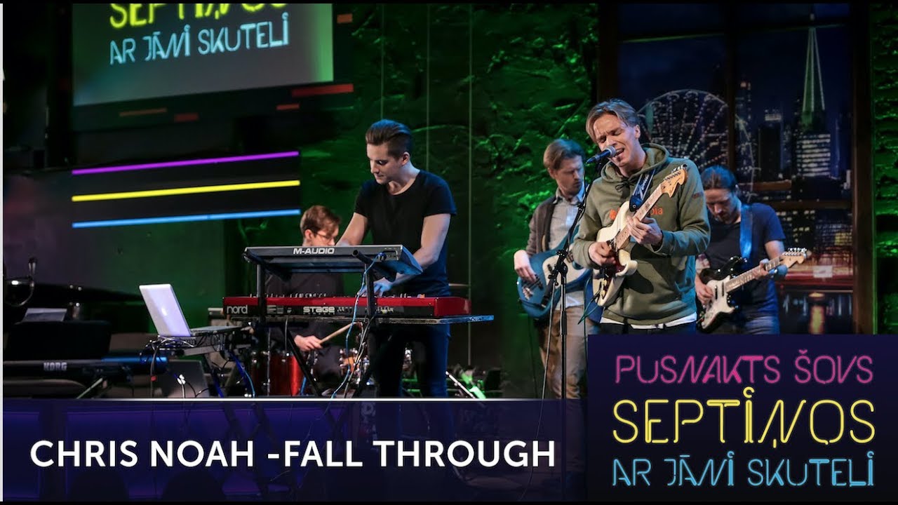 Chris Noah - Fall Through | Pusnakts šovs septiņos | S05E18