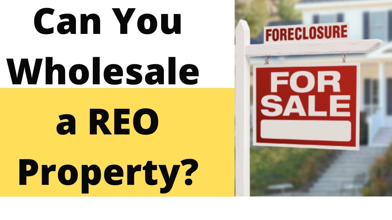Can You Wholesale a REO Property?
