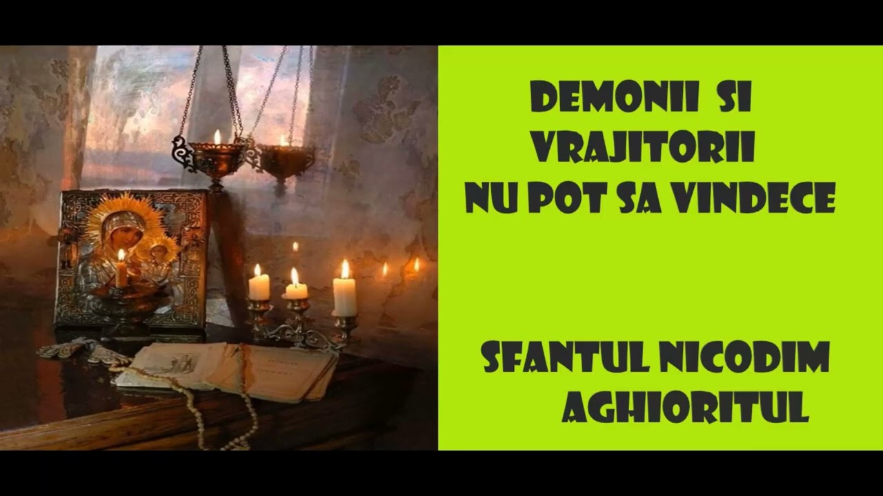 Demonii si vrajitorii nu pot sa vindece - Despre vrajitorie - Sfantul Nicodim Aghioritul