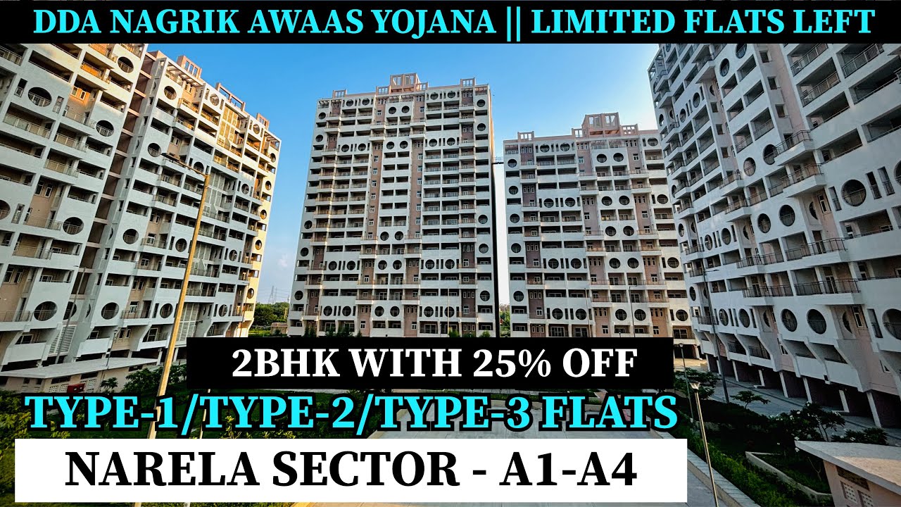 DDA 2BHK Flats Narela || 2BHK Flats With 25% Off || DDA MIG Flats Narela || DDA Flats Narela
